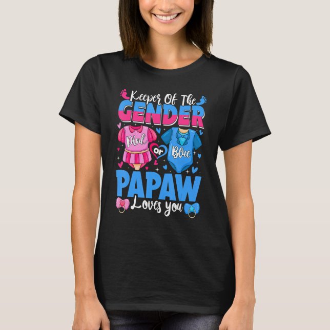Keeper Of Gender Papaw Loves You Pink Or Blue Baby T-Shirt (Vorderseite)