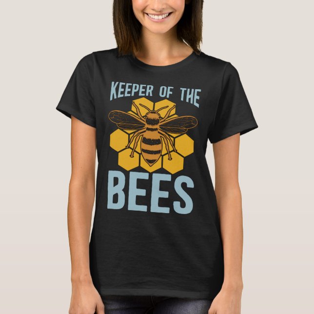 Keeper Of The Bees Beekeepers Club Honey Bees Beek T-Shirt (Vorderseite)