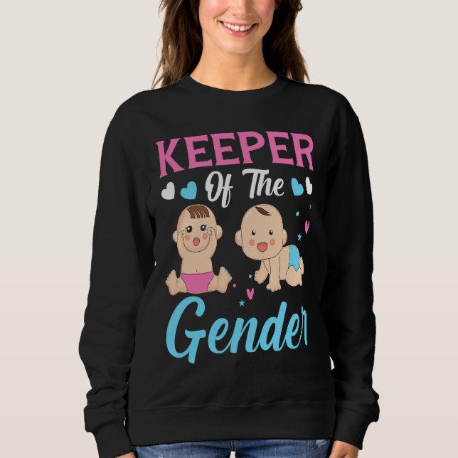 Keeper of the Gender Baby Party Gender Reveal Anno Sweatshirt (Vorderseite)