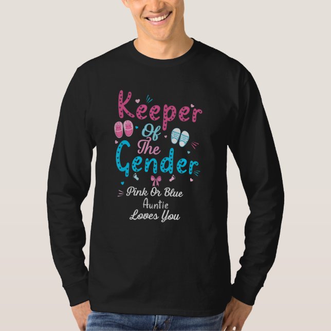 Keeper of the Gender Baby Pink or Blue Auntie Love T-Shirt (Vorderseite)