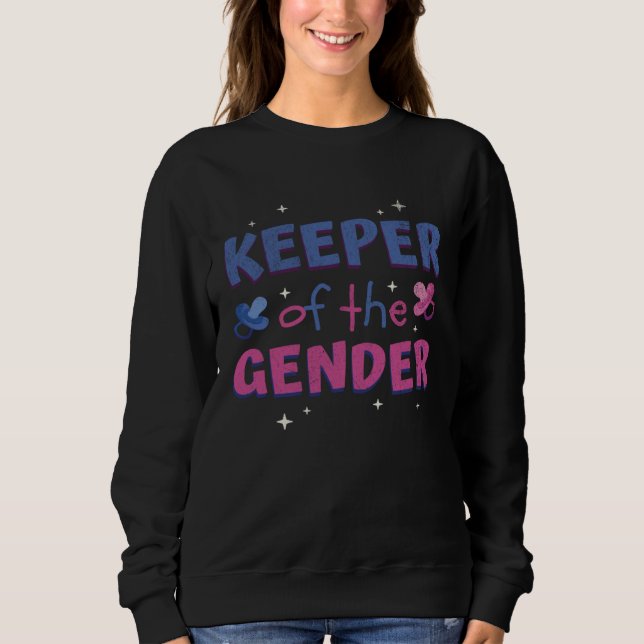 Keeper of the Gender Gender Reveal Party 2023 Girl Sweatshirt (Vorderseite)