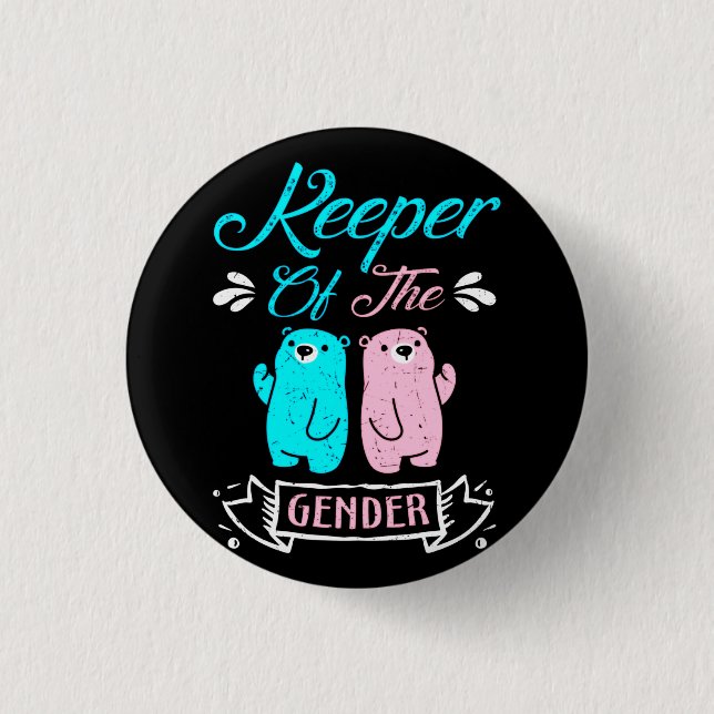 Keeper of the Gender Pink and Blue Teddy Bear Button (Vorderseite)