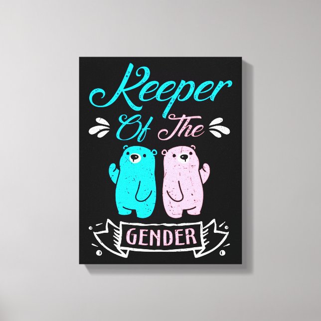 Keeper of the Gender Pink and Blue Teddy Bear Leinwanddruck (Vorderseite)
