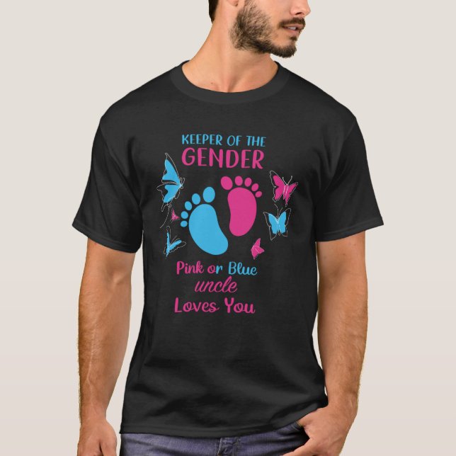 Keeper Of The Gender Pink Or Blue Uncle Loves You  T-Shirt (Vorderseite)