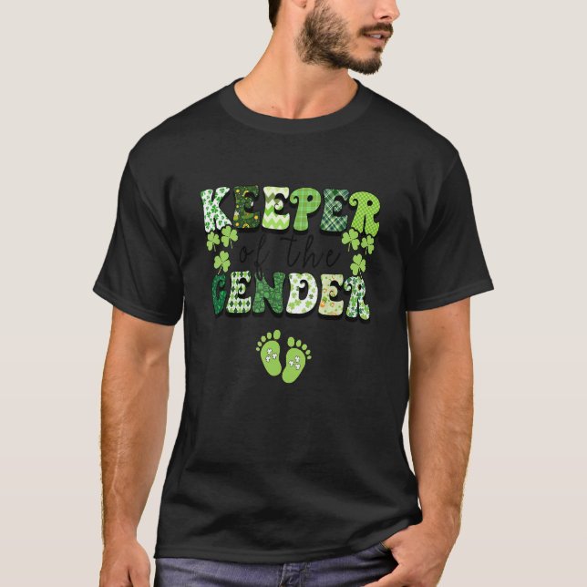 Keeper Of The Gender Reveal Baby Pregnancy St Patr T-Shirt (Vorderseite)