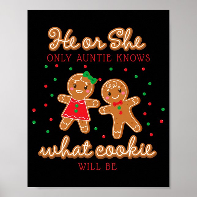 Keeper Of The Gender Reveal Gingerbread Auntie  Poster (Vorne)