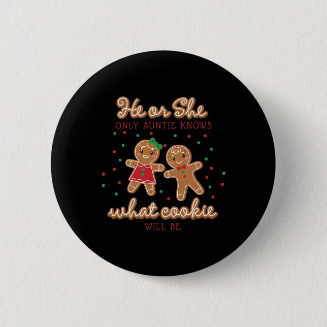 Keeper Of The Gender Reveal Gingerbread Auntie T S Button (Vorderseite)
