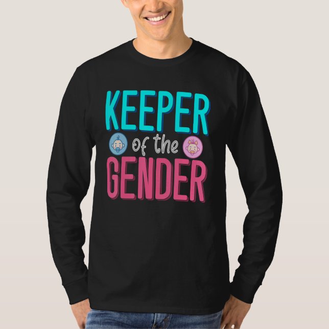 Keeper Of The Gender Reveal Party Idea New Baby An T-Shirt (Vorderseite)