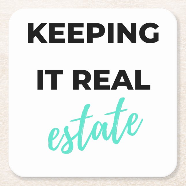 Keeping It Real Estate 2 Rechteckiger Pappuntersetzer (Vorderseite)