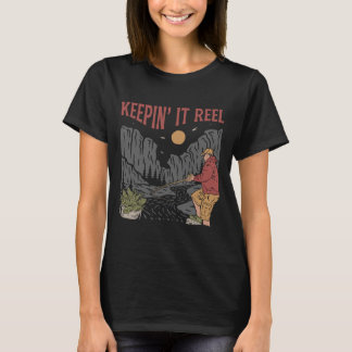 Keepin'it Reel T-Shirt