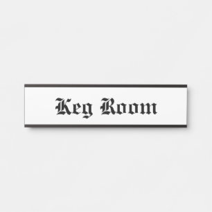 Keg Room Türschild