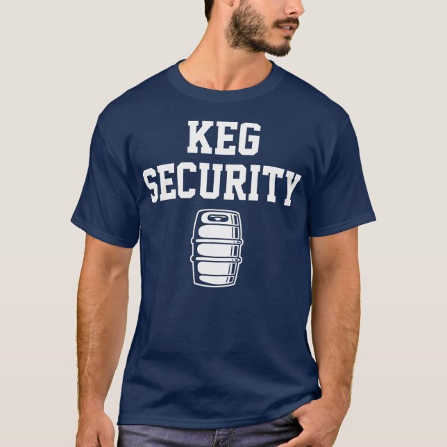 Keg Security T-Shirt (Vorderseite)