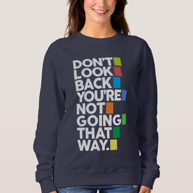 Kehre nicht zurück sweatshirt (Vorderseite)