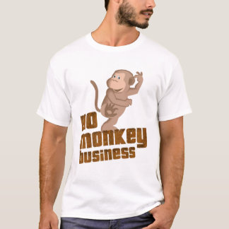 Kein Affe-Geschäft scherzt T-Shirt