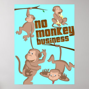 Kein Affengeschäft Kinderplakat Poster