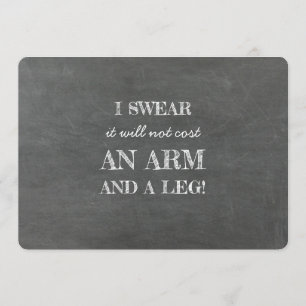 Kein Arm und Leg Funny Bridesmaid Vorschlag Einladung