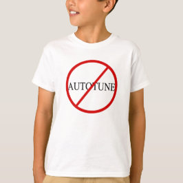 Kein Autotune T-Shirt