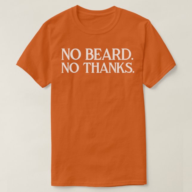 Kein Bart nein Danke T-Shirt (Design vorne)