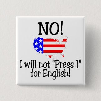 Kein bedränge ich nicht 1 für Englisch Button