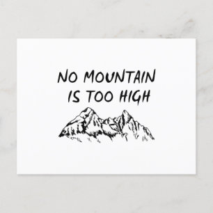 Kein Berg ist zu hoch Postkarte