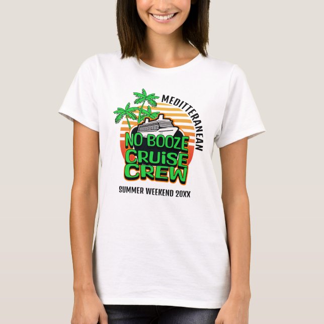 KEIN BOOZE CRUISE CREW Sommerwochenende T-Shirt (Vorderseite)