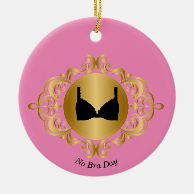 Kein Bra Day Ornament zum Personalisieren (Vorne)
