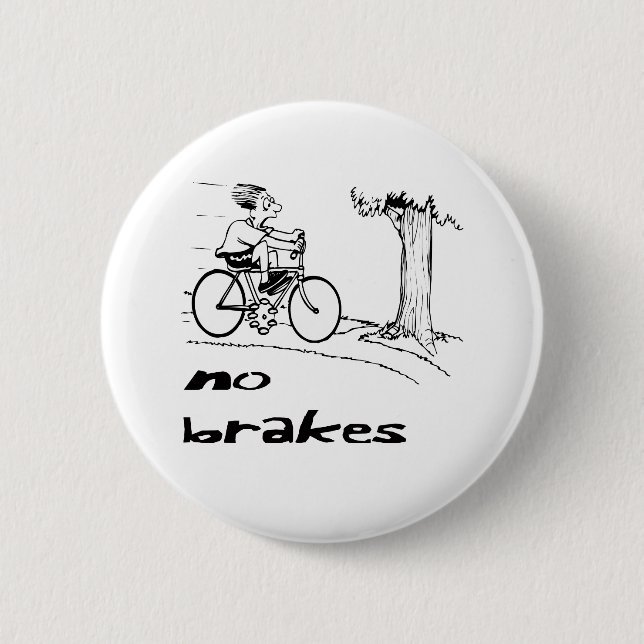 Kein Bremsradfahrer Button (Vorderseite)