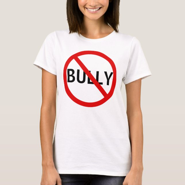 Kein Bully Message Sign T-Shirt (Vorderseite)
