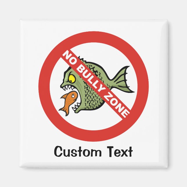 Kein Bully Zone Magnet (Vorne)