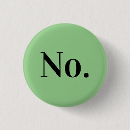KEIN Button