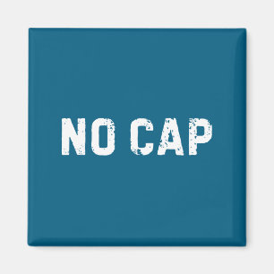 Kein Cap-Shirt Lustiges Kein Cap-Meme Coole Aussag Magnet