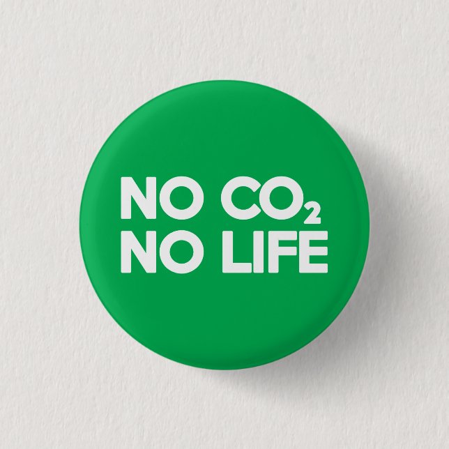 KEIN CO2 KEIN LEBEN BUTTON (Vorderseite)