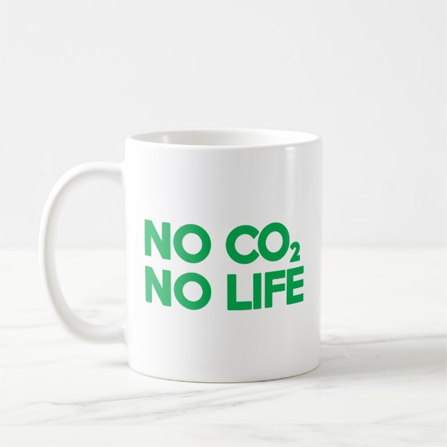 KEIN CO2 KEIN LEBEN KAFFEETASSE (Links)