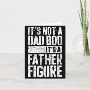 Kein Dad Bod, ein Vaterfigur-Shirt Vatertag Karte