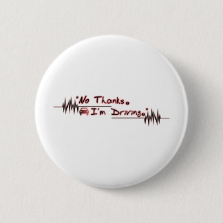 Kein Dank. Ich fahre Button