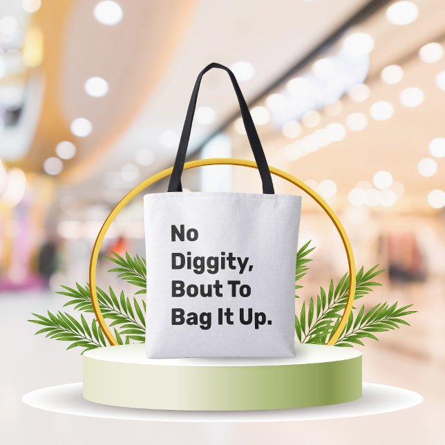 "Kein Digity Bout, um es zu verpacken" Funny Leinw ("No Diggity Bout To Bag It Up" Funny Canvas Tote Bag - Reusable & Eco-Friendly)
