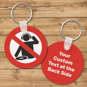 Kein DJ Zone Schlüsselanhänger