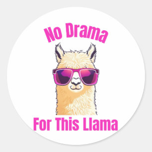 Kein Drama für diesen Llama - Funny Llama Runder Aufkleber