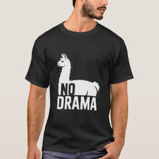 Kein Drama Lama – Lustiger Lama-Spruch Süßes Tier  T-Shirt