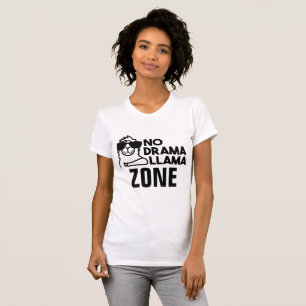 Kein Drama-Lama-Zonen-Shirt T-Shirt