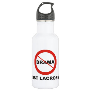 Kein Dramagerade Lacrosse Edelstahlflasche
