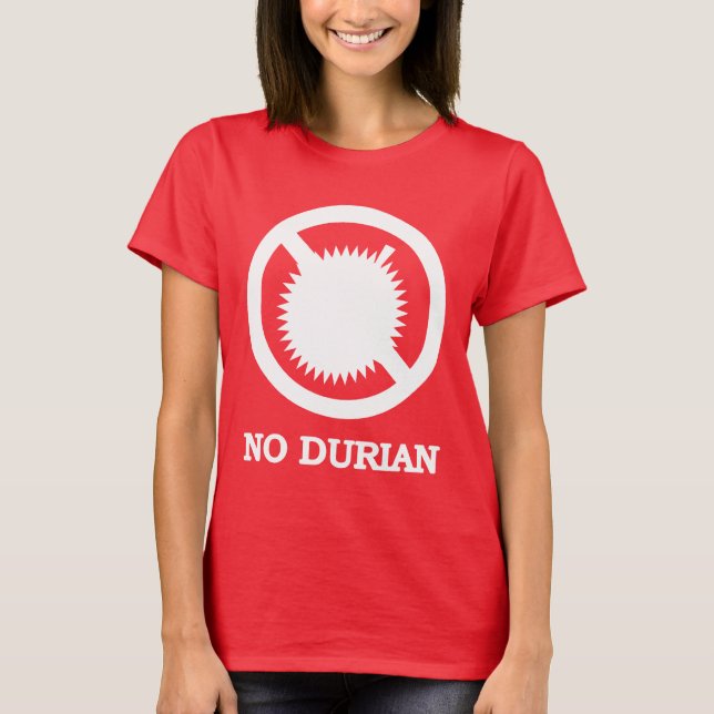 KEIN Durian-tropische Frucht-Zeichen T-Shirt (Vorderseite)