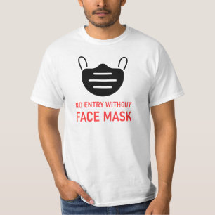 Kein Eintrag ohne Maske T-Shirt