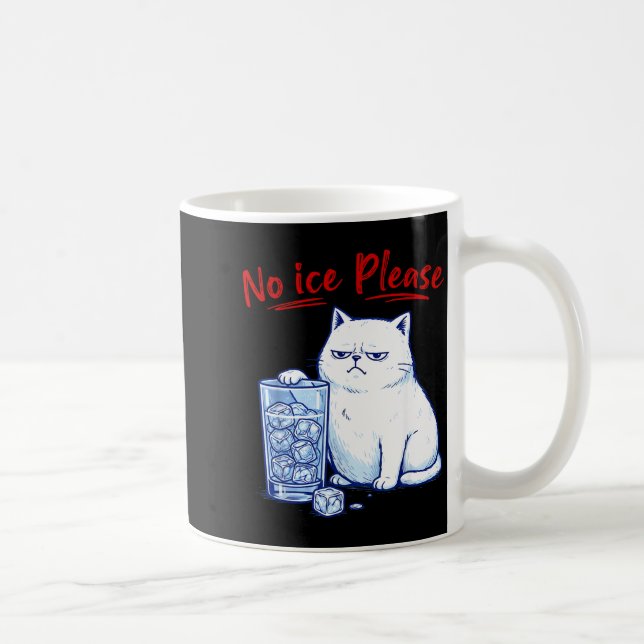 Kein Eis bitte lustige Katze gegen Eis chinga la m Kaffeetasse (Rechts)