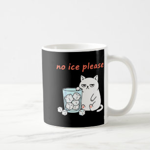 Kein Eis bitte lustige Katze Meme Männer Frauen Kaffeetasse