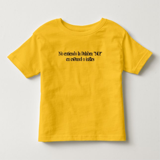 Kein entiendo La palabra "NEIN!" en espanol O Kleinkind T-shirt (Vorderseite)