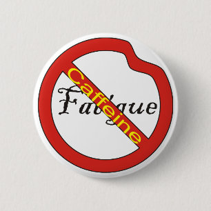 Kein Ermüdungs-Knopf-Koffein Button