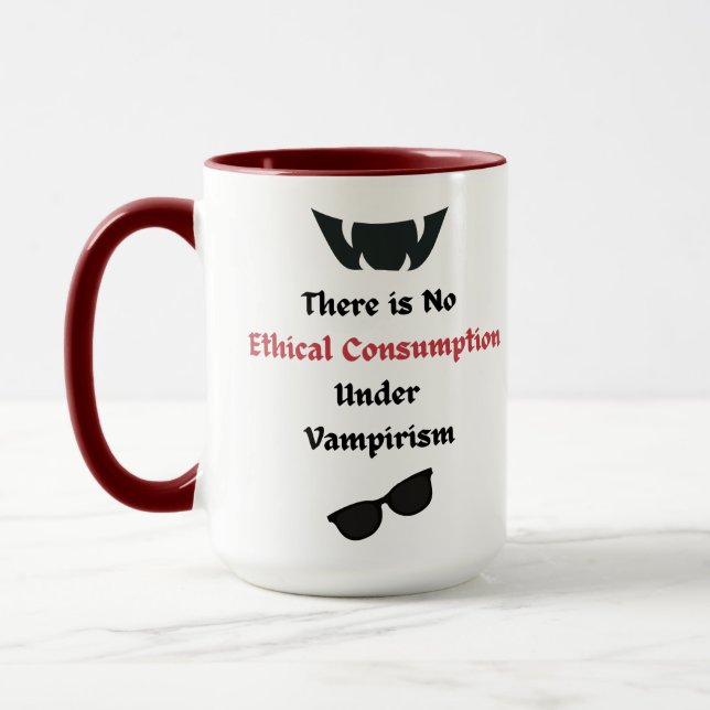 Kein ethischer Konsum unter Vampirismus-Tasse Tasse (Links)