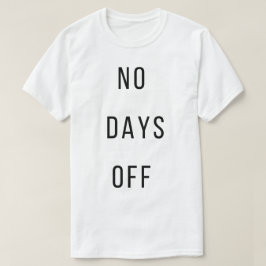 Kein-Feierabend-T-Shirt T-Shirt