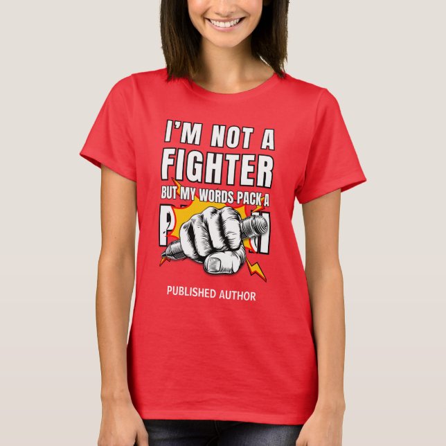 KEIN FIGHTER-Autor NaNoWriMo T-Shirt (Vorderseite)